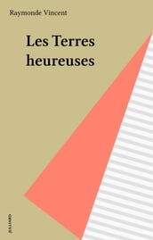 Les Terres heureuses