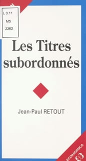 Les Titres subordonnés