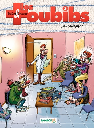 Les Toubibs - Tome 2 - Belom - Gégé - Swinnen