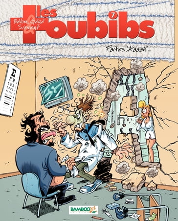 Les Toubibs - Tome 7 - Belom - Gégé