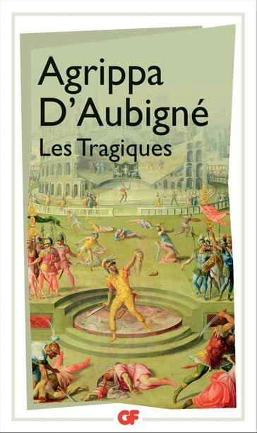 Les Tragiques - Agrippa D