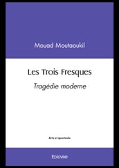 Les Trois Fresques