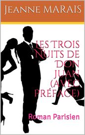 Les Trois Nuits de Don Juan (avec préface)