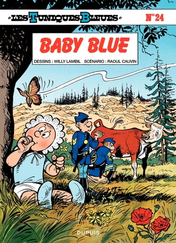 Les Tuniques Bleues - Tome 24 - Baby Blue - Raoul Cauvin