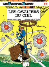 Les Tuniques Bleues - Tome 8 - Les cavaliers du ciel