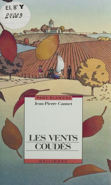 Les Vents coudés - Jean-pierre Cannet