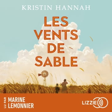 Les Vents de sable - Kristin Hannah