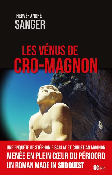 Les Vénus de Cro-Magnon - Hervé-André Sanger