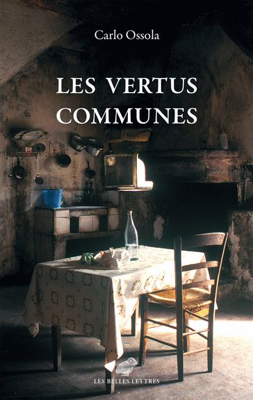 Les Vertus communes - Carlo Ossola