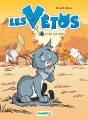 Les Vétos - Tome 3 - Félin pour l autre