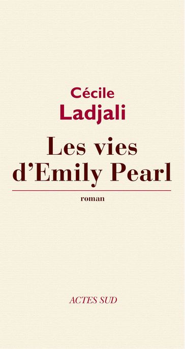 Les Vies d'Emily Pearl - Cécile Ladjali