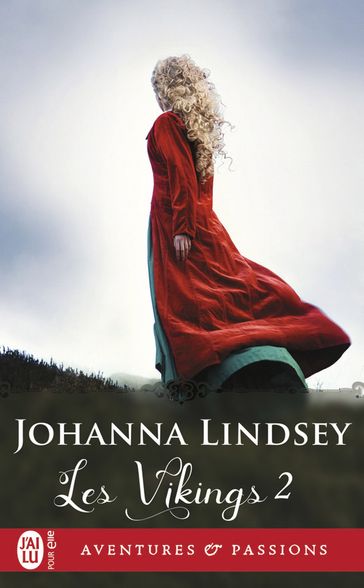 Les Vikings (Tome 2) - La Viking insoumise - Johanna Lindsey