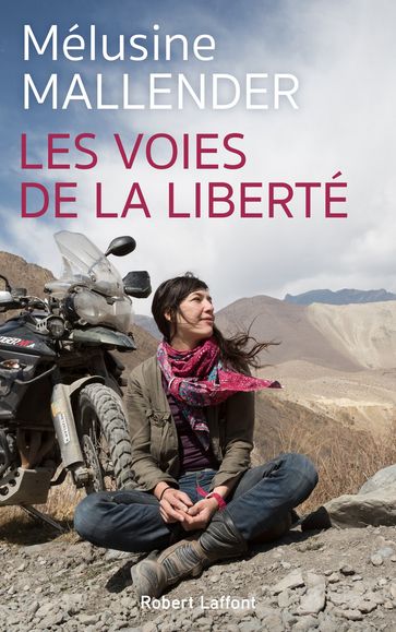 Les Voies de la liberté - Mélusine MALLENDER