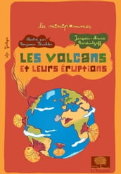 Les Volcans et leurs éruptions