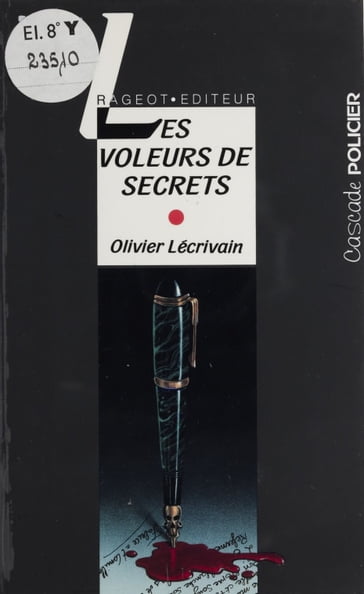 Les Voleurs de secrets - Olivier Lécrivain