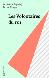 Les Volontaires du roi