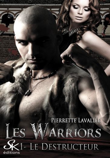 Les Warriors 1 - Pierrette Lavallée