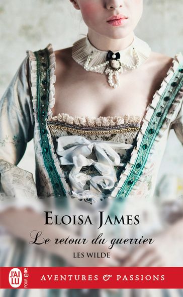 Les Wilde (Tome 2) - Le retour du guerrier - Eloisa James