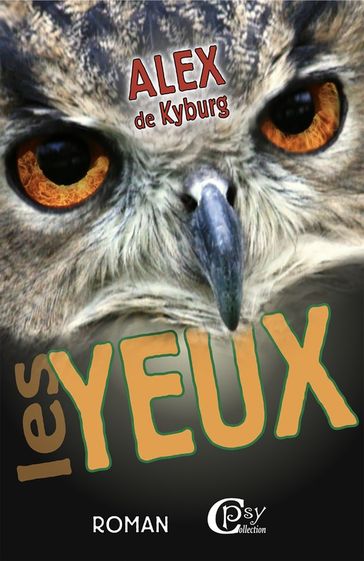 Les Yeux - Alex De Kyburg