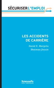 Les accidents de carrière