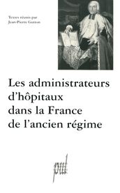 Les administrateurs d hôpitaux dans la France de l ancien régime