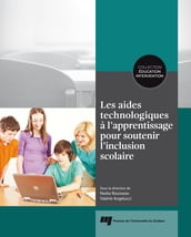 Les aides technologiques à l apprentissage pour soutenir l inclusion scolaire