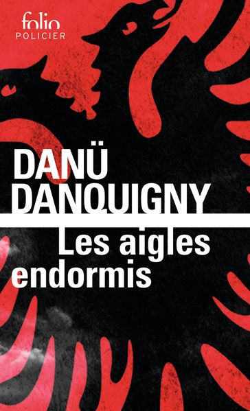 Les aigles endormis - Danu Danquigny