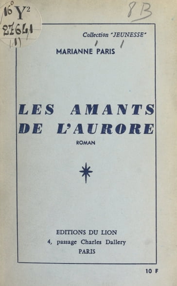 Les amants de l'aurore - Marianne Paris