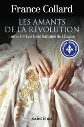 Les amants de la révolution, tome 1