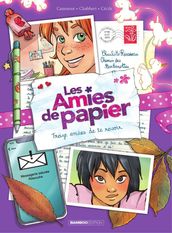 Les amies de papier - Tome 3