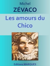 Les amours du Chico