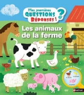 Les animaux de la ferme - Mes premières questions/réponses - doc dès 3 ans