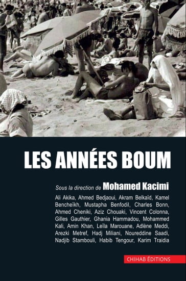 Les annees Boum - Mohamed Kacimi