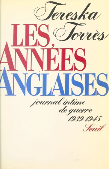 Les années anglaises - Tereska Torres