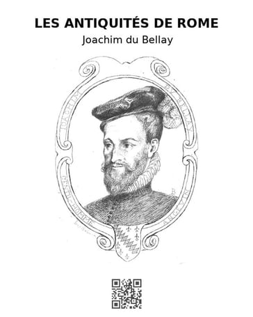 Les antiquités de Rome - Joachim Du Bellay