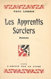 Les apprentis sorciers