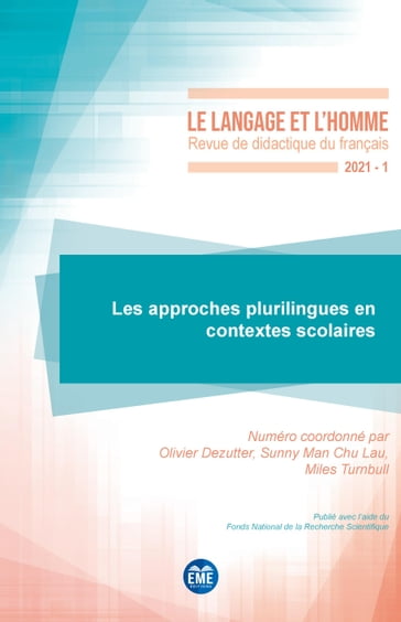 Les approches plurilingues en contextes scolaires - Olivier Dezutter - Sunny Man Chu Lau - Miles Turnbull