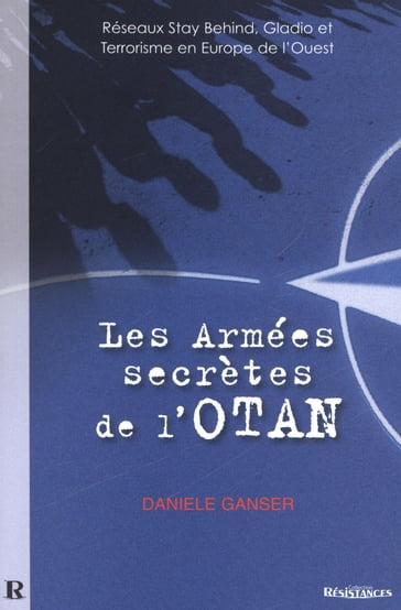 Les armées secrètes de l'Otan - Daniele Ganser