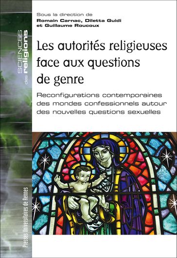 Les autorités religieuses face aux questions de genre - Diletta Guidi - Guillaume Roucoux - Romain Carnac