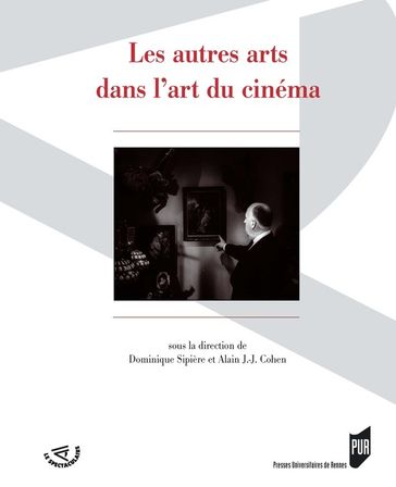 Les autres arts dans l'art du cinéma - Collectif