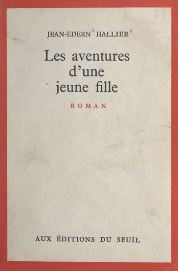 Les aventures d'une jeune fille - Jean-Edern Hallier