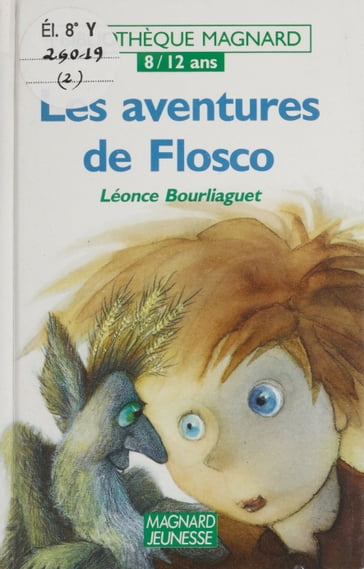 Les aventures de Flosco - Léonce Bourliaguet