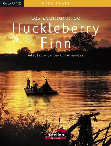 Les aventures de Huckleberry Finn - Twain Mark