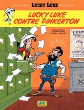Les aventures de Lucky Luke d après Morris - Tome 4 - Lucky Luke contre Pinkerton