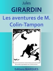 Les aventures de M. Colin-Tampon