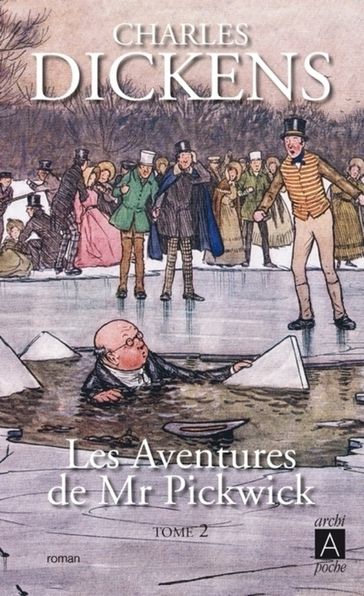 Les aventures de Mr Pickwick - Tome 2 - Charles Dickens