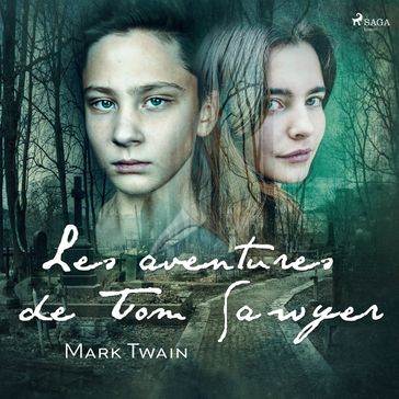 Les aventures de Tom Sawyer - Twain Mark