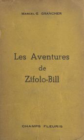 Les aventures de Zifolo-Bill