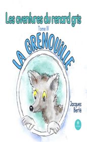 Les aventures du renard gris - Tome 4