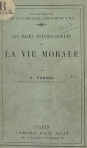 Les bases psychologiques de la vie morale